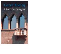 Over de bergen - Gerrit Komrij - ebook - thumbnail