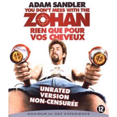 You Don't Mess With The Zohan You Don't Mess With The Zohan