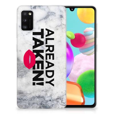 Samsung Galaxy A41 Siliconen hoesje met naam Already Taken White Samsung Galaxy A41 Siliconen hoesje met naam Already Taken White