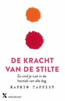 De kracht van stilte - Kankyo Tannier - ebook - thumbnail
