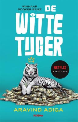 De Witte tijger - Aravind Adiga - eBook (9789046828656)