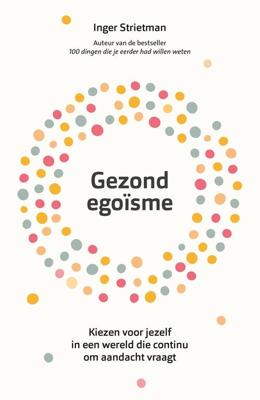 Gezond egoïsme - Inger Strietman - ebook