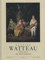 Antoine Watteau - Florence Raymond - Hardcover (9789491376375) - thumbnail
