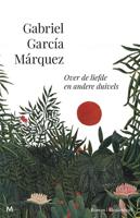 Over de liefde en andere duivels - Gabriel García Márquez - ebook - thumbnail