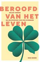Beroofd van het leven (Paperback) - thumbnail