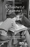 Toujours l'amour - Henk Steenhuis - ebook - thumbnail