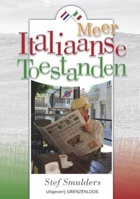 Meer Italiaanse toestanden - Stef Smulders - eBook (9789461851420)