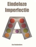 Eindeloze imperfectie - Cas Raaijmakers - ebook - thumbnail