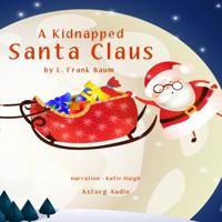 A Kidnapped Santa Claus - thumbnail
