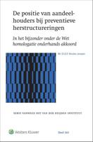De positie van aandeelhouders bij preventieve herstructureringen - S.C.E.F. Moulen Janssen - Hardcover (9789013158670) - thumbnail