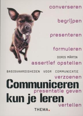 Communiceren kun je leren (Paperback)