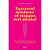 Succesvol minderen of stoppen met alcohol (Paperback) - thumbnail