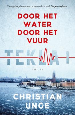 Door het water, door het vuur - Christian Unge - ebook Door het water, door het vuur - Christian Unge - ebook