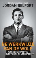 De werkwijze van de Wolf - Jordan Belfort - Paperback (9789021407210) - thumbnail