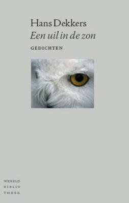 Een uil in de zon - Hans Dekkers - Paperback (9789028423268)