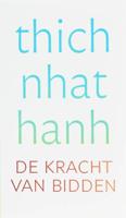 De kracht van bidden - Thich Nhat Hanh - eBook (9789025971113) - thumbnail