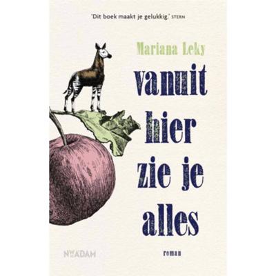 Vanuit hier zie je alles - Mariana Leky - Paperback (9789046823262)