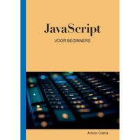 JavaScript voor Beginners - Antoon Crama - Paperback (9789464066654) - thumbnail