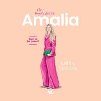 Amalia, The Royal Lifestyle - thumbnail