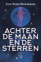 Achter de maan en de sterren - Anne-Marie Hooyberghs - ebook - thumbnail