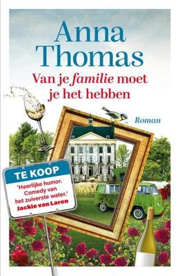 Van je familie moet je het hebben - Anna Thomas - ebook