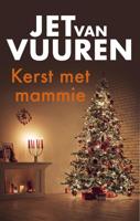Kerst met mammie - Jet van Vuuren - ebook - thumbnail