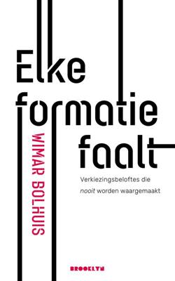 Elke formatie faalt - Wimar Bolhuis - ebook