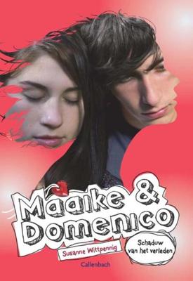 Maaike en Domenico deel 5 Schaduw van het verleden - Susanne Wittpennig - ebook