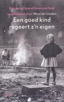 Een goed kind regeert z'n eigen - Nico ter Linden - ebook - thumbnail