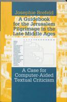 A guidebook for the Jerusalem pilgrimage in the Late Middle Ages (Paperback) - thumbnail