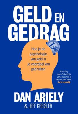 Geld en gedrag - Dan Ariely, Jeff Kreisler - Paperback (9789492493309)