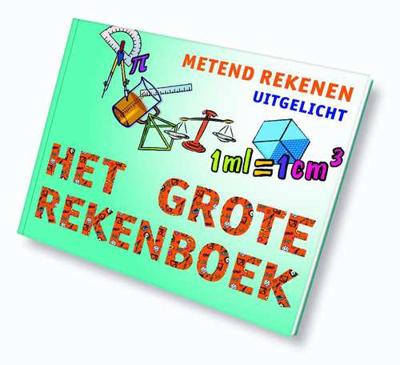 Het grote rekenboek uitgelicht metend rekenen - Hardcover (9789491263316)
