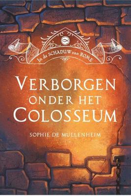 Verborgen onder het Colosseum - Sophie de Mullenheim - ebook