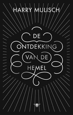Harry Mulisch De ontdekking van de hemel Harry Mulisch De ontdekking van de hemel