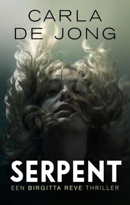 Serpent - Carla de Jong - eBook (9789026350511)
