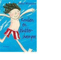 Krullen en blubbershampoo - Bette Westera - ebook
