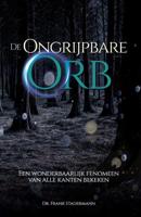 De Ongrijpbare Orb (Hardback) - thumbnail