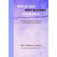 Kon je dan niet blijven voor mij? (Paperback) - thumbnail