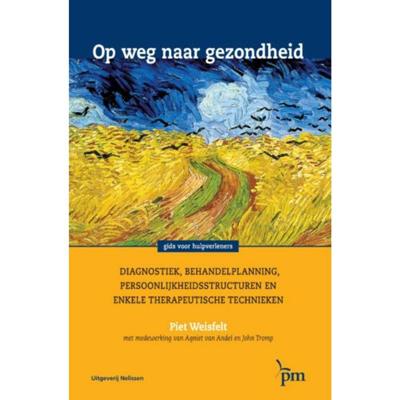 Op weg naar gezondheid (Hardback)