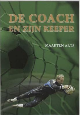 De coach en zijn keeper (Paperback)