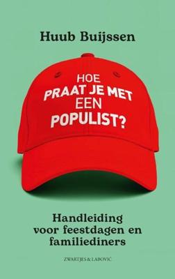 Hoe praat je met een populist?