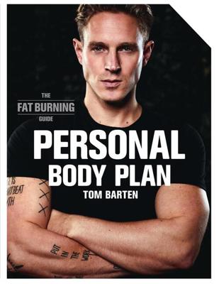 Personal Body Plan - Tom Barten - ebook