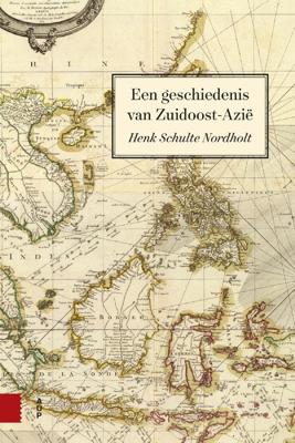Een geschiedenis van Zuidoost-Azië - Henk Schulte Nordholt - ebook