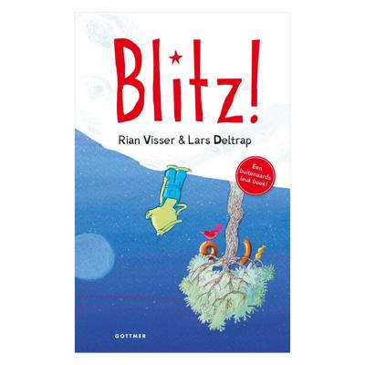 Gottmer Uitgevers Groep Blitz! 1 - blitz Gottmer Uitgevers Groep Blitz! 1 - blitz