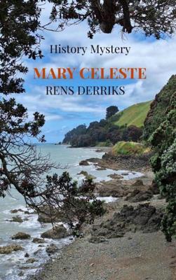Mary Celeste - Rensje Derriks - ebook