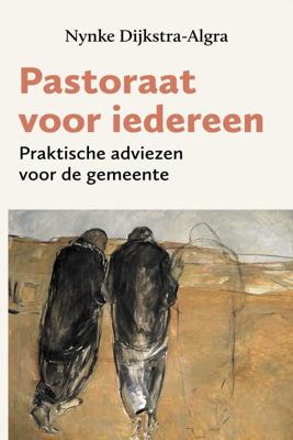 Pastoraat voor iedereen - Nynke Dijkstra-Algra - ebook
