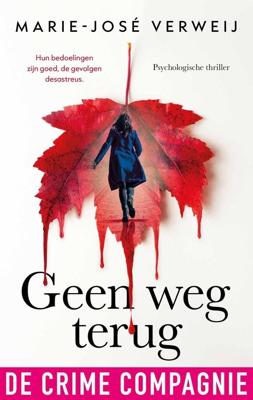 Geen weg terug - Marie-José Verweij - ebook