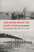 Van Duitse Bocht tot Scapa Flow - Bas De Groot - ebook - thumbnail