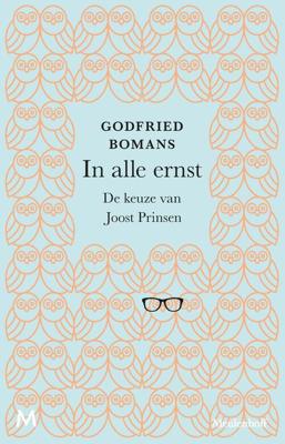 In alle ernst - Godfried Bomans, Joost Prinsen - ebook