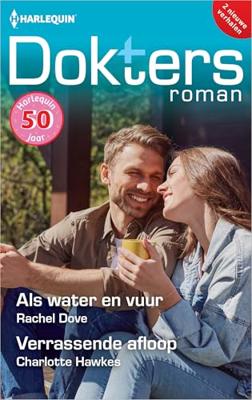 Als water en vuur / Verrassende afloop - Rachel Dove, Charlotte Hawkes - ebook